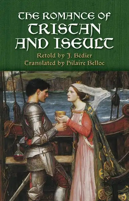 The Romance of Tristan and Iseult - Paperback