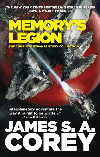 Memory's Legion: The Complete Expanse Story Collection - Paperback