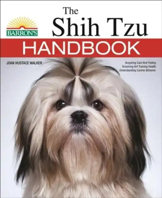 The Shih Tzu Handbook - Paperback