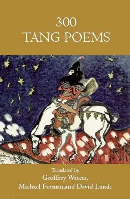 Three Hundred Tang Poems - Paperback