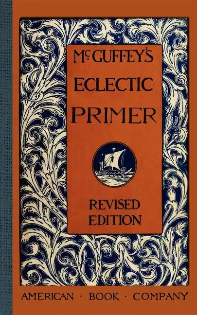 McGuffey's Eclectic Primer - Paperback