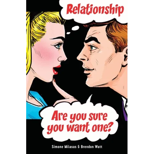Relationship. Are you sure you want one? - Paperback