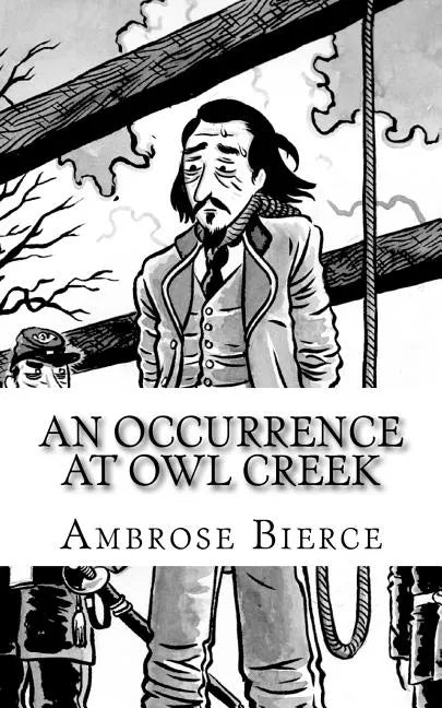 An Occurrence at Owl Creek - Paperback