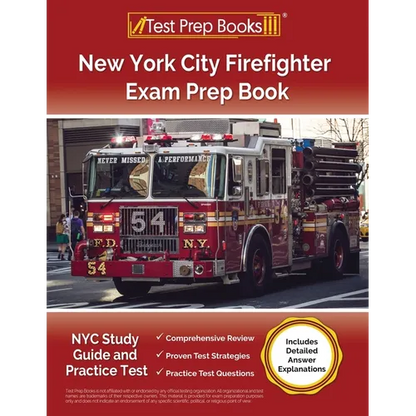 New York City Firefighter Exam Prep Book: NYC Study Guide and Practice Test [Includes Detailed Answer Explanations] - Paperback