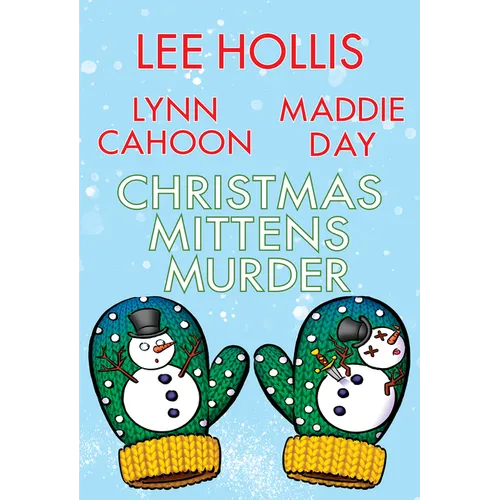 Christmas Mittens Murder - Hardcover