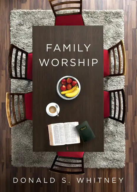 Family Worship - Paperback