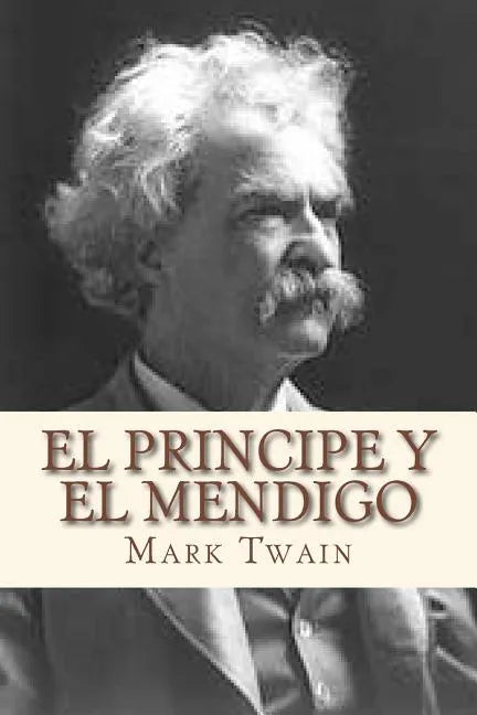 El principe y el mendigo - Paperback