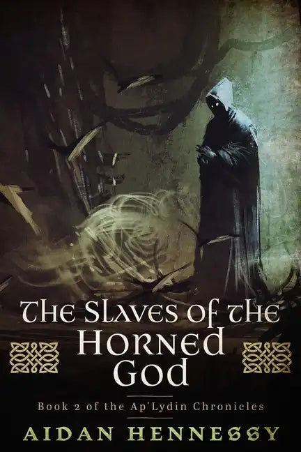 The Slaves of the Horned God - Paperback