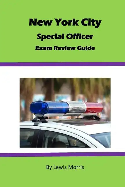 New York City Special Officer Exam Review Guide - Paperback