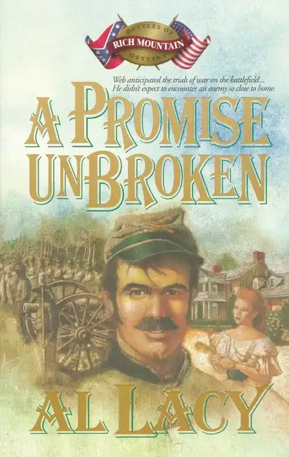 A Promise Unbroken: Battles of Destiny - Paperback