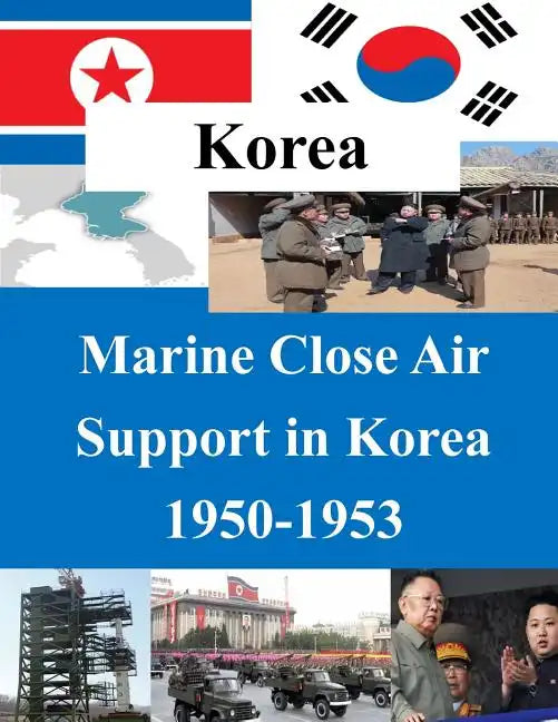 Marine Close Air Support in Korea 1950-1953 - Paperback