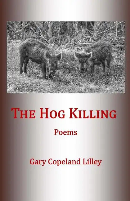 The Hog Killing - Paperback