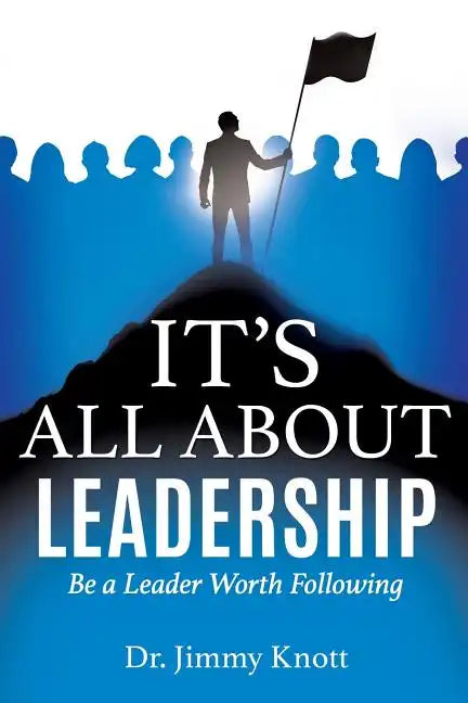 It's All about Leadership - Paperback