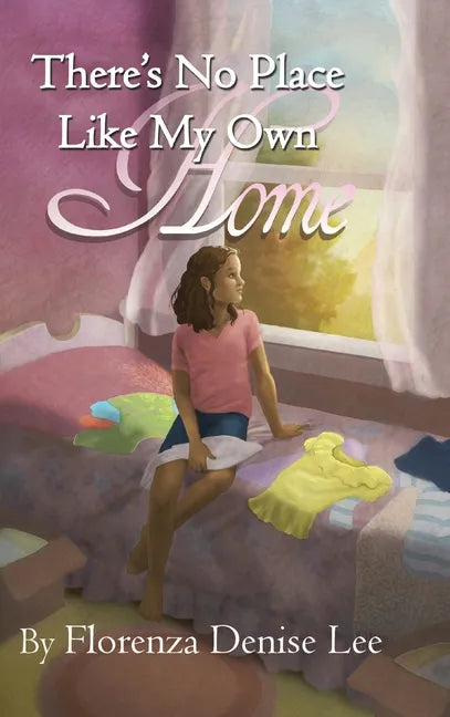 There's No Pace Like My Own Home - Hardcover
