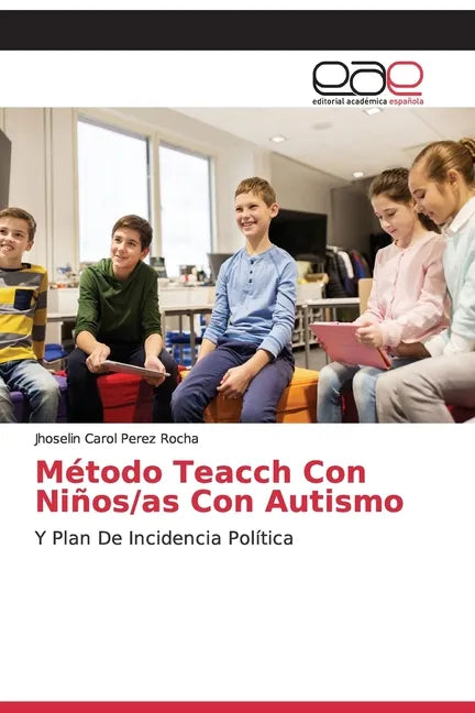 Método Teacch Con Niños/as Con Autismo - Paperback
