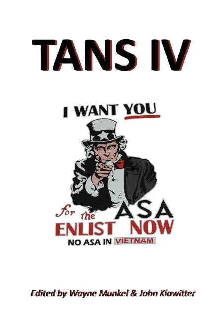 Tans IV: The TANS Collection, Volume IV - Paperback