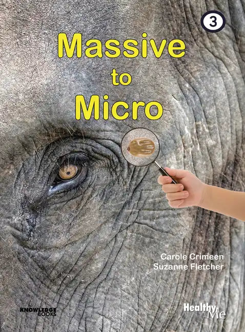Massive to Micro: Book 3 - Paperback