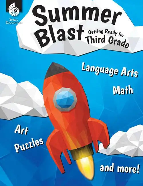 Summer Blast: Getting Ready for Third Grade - Paperback