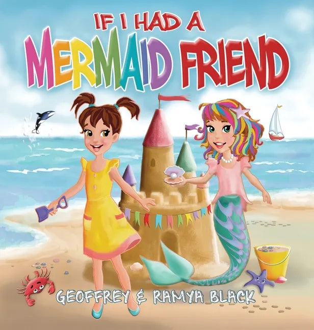 If I Had a Mermaid Friend - Hardcover