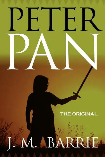 Peter Pan - The Original - Paperback
