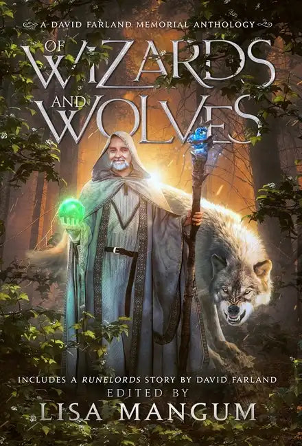 Of Wizards and Wolves: Tales of Transformation - Hardcover
