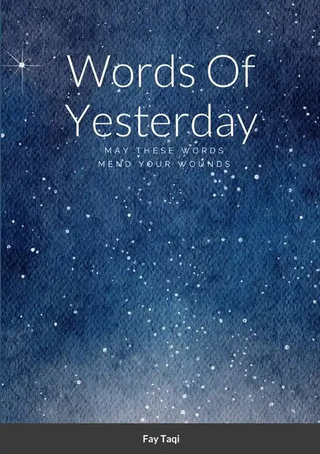 Words Of Yesterday - Paperback