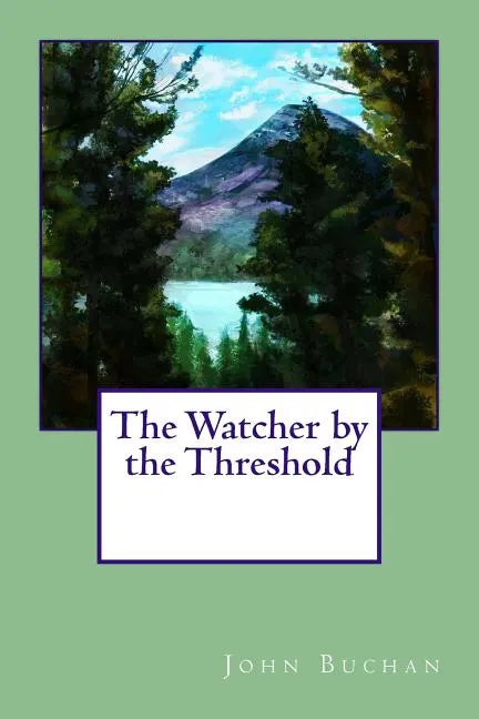 The Watcher by the Threshold - Paperback