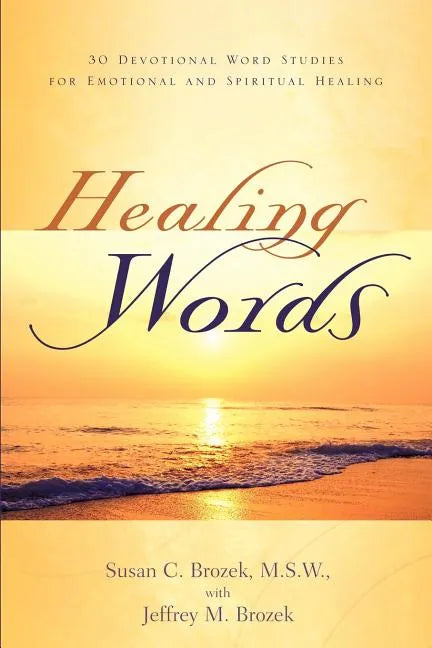 Healing Words - Paperback