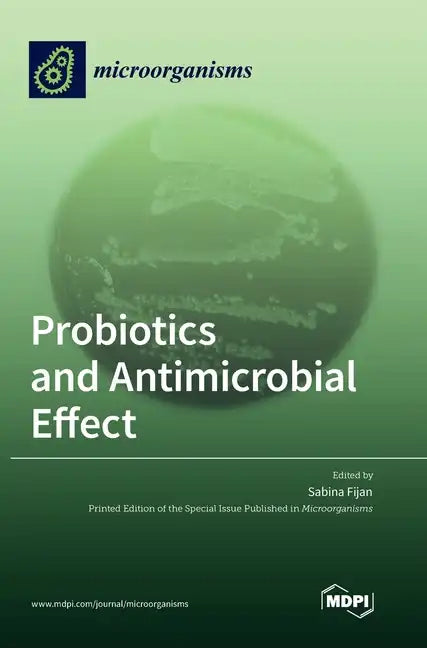 Probiotics and Antimicrobial Effect - Hardcover
