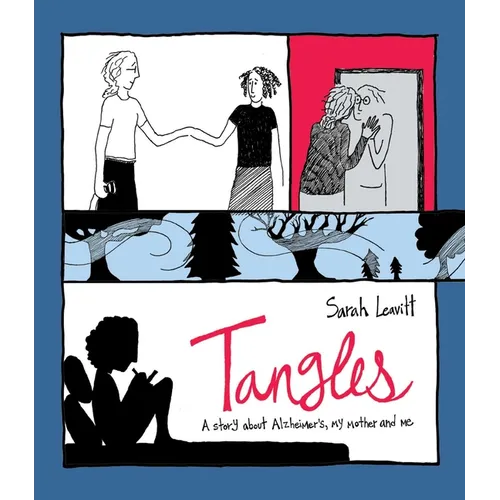 Tangles: A Story about Alzheimer's, My Mother, and Me - Paperback