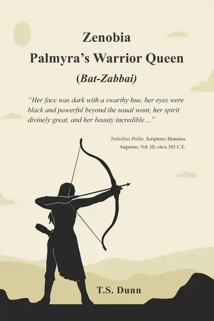 Zenobia: Palmyra's Warrior Queen (Bat-Zabbai) - Paperback