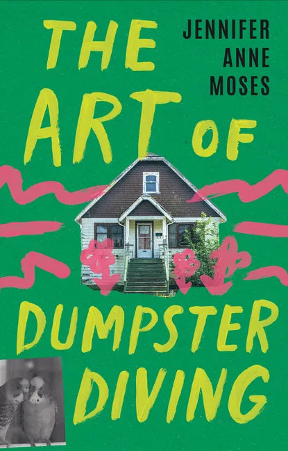 The Art of Dumpster Diving - Hardcover