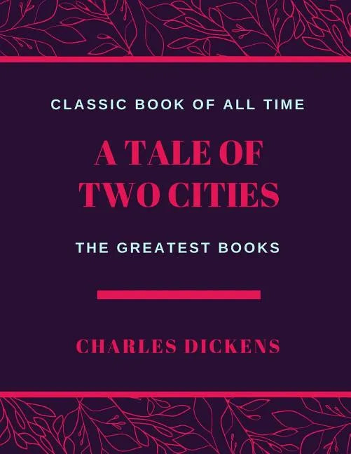 A Tale of Two Cities - Paperback