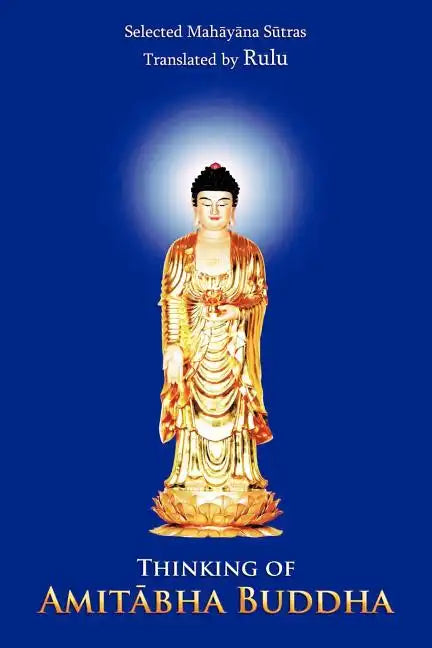 Thinking of Amit Bha Buddha - Paperback