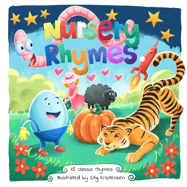 Illustrated Classic Nursery Rhymes: 15 loved and cherished classics - Paperback