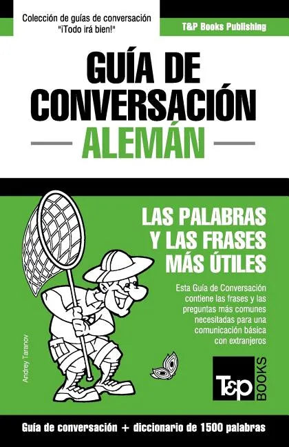 Guía de Conversación Español-Alemán y diccionario conciso de 1500 palabras - Paperback