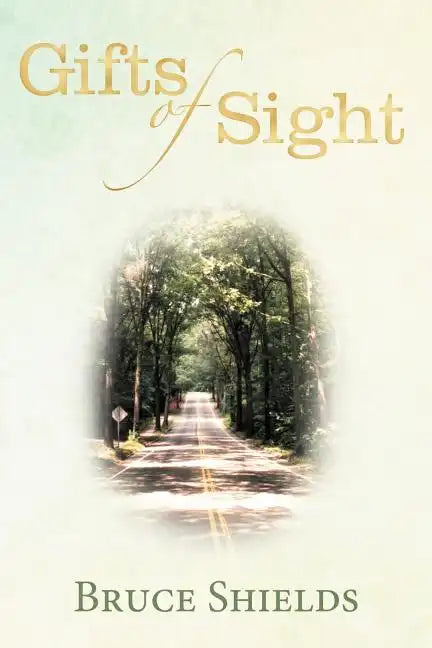 Gifts of Sight - Paperback