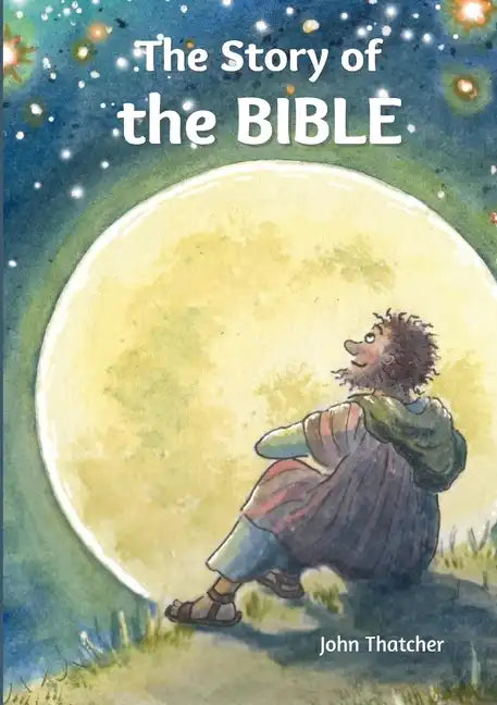 The Story of the Bible - Paperback