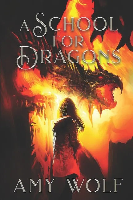 A School for Dragons: Book 1 of the Cavernis Series - Paperback