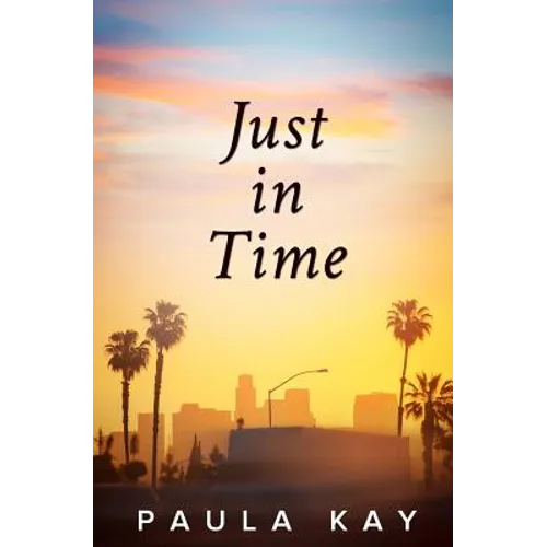 Just in Time (Legacy Series, Book 5) - Paperback