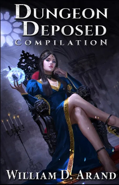 Dungeon Deposed: Compilation: Dark Lord's Landing (Books 1-3) - Paperback