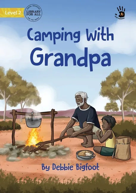 Camping With Grandpa - Our Yarning - Paperback