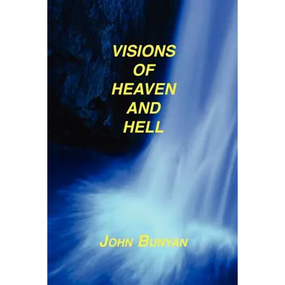Visions of Heaven and Hell - Paperback