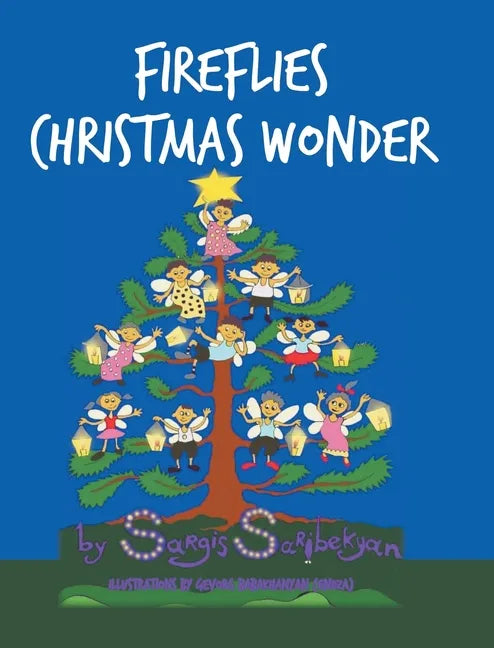 Fireflies Christmas Wonder - Hardcover