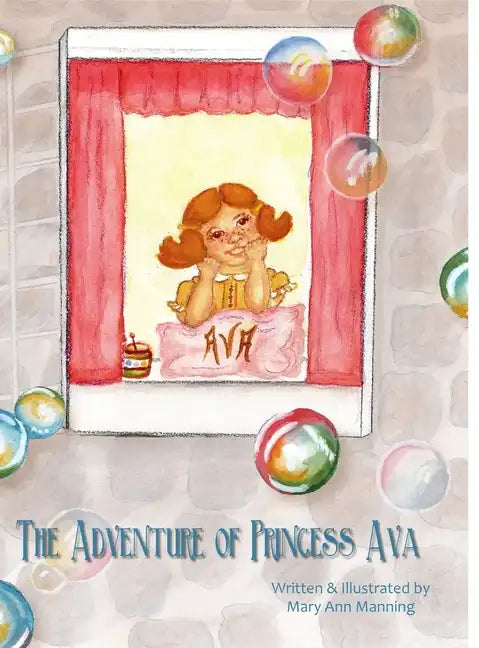 The Adventure of Princess Ava - Hardcover