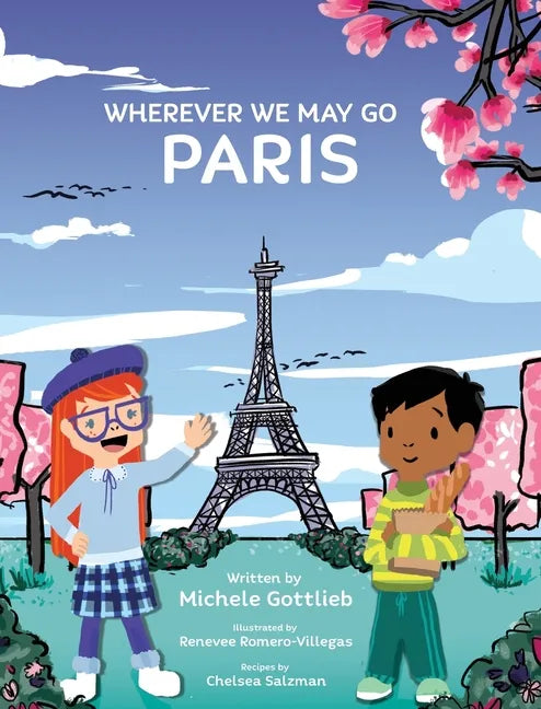 Wherever We May Go: Paris - Hardcover