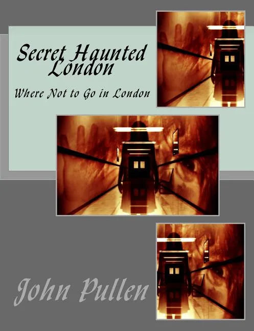 Secret Haunted London - Paperback
