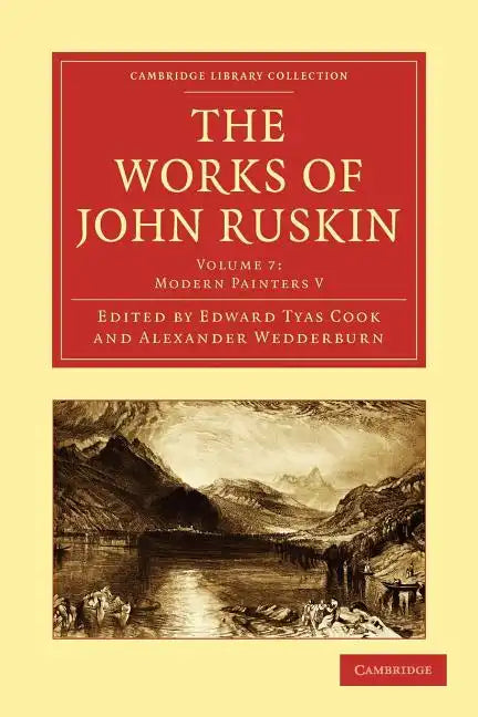 The Works of John Ruskin - Paperback