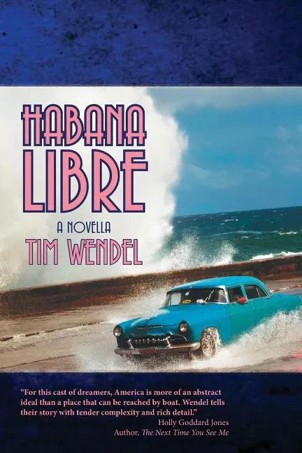 Habana Libre - Paperback