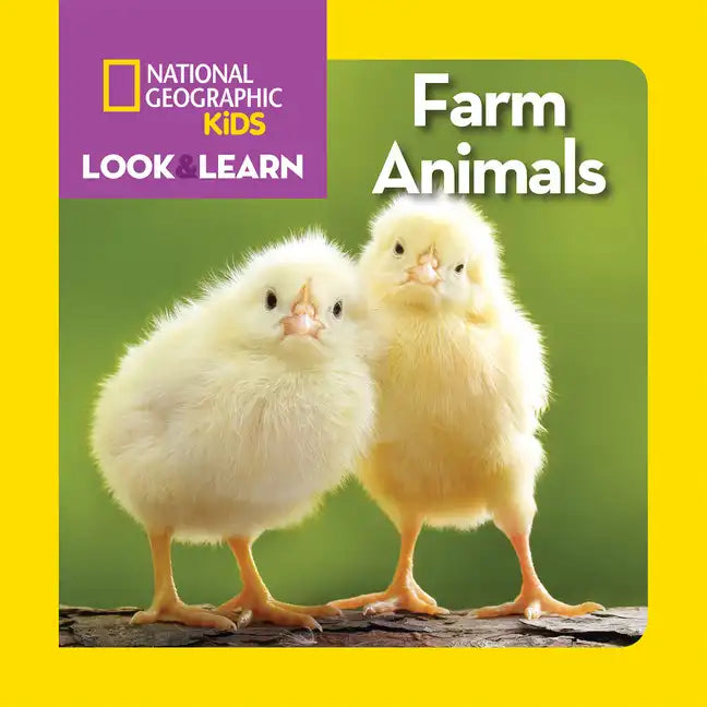 National Geographic Kids Look and Learn: Farm Animals - Board Book
